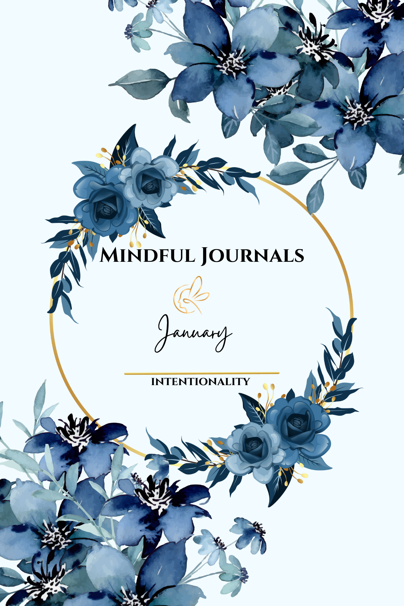Monthly Journal January- Intentionality