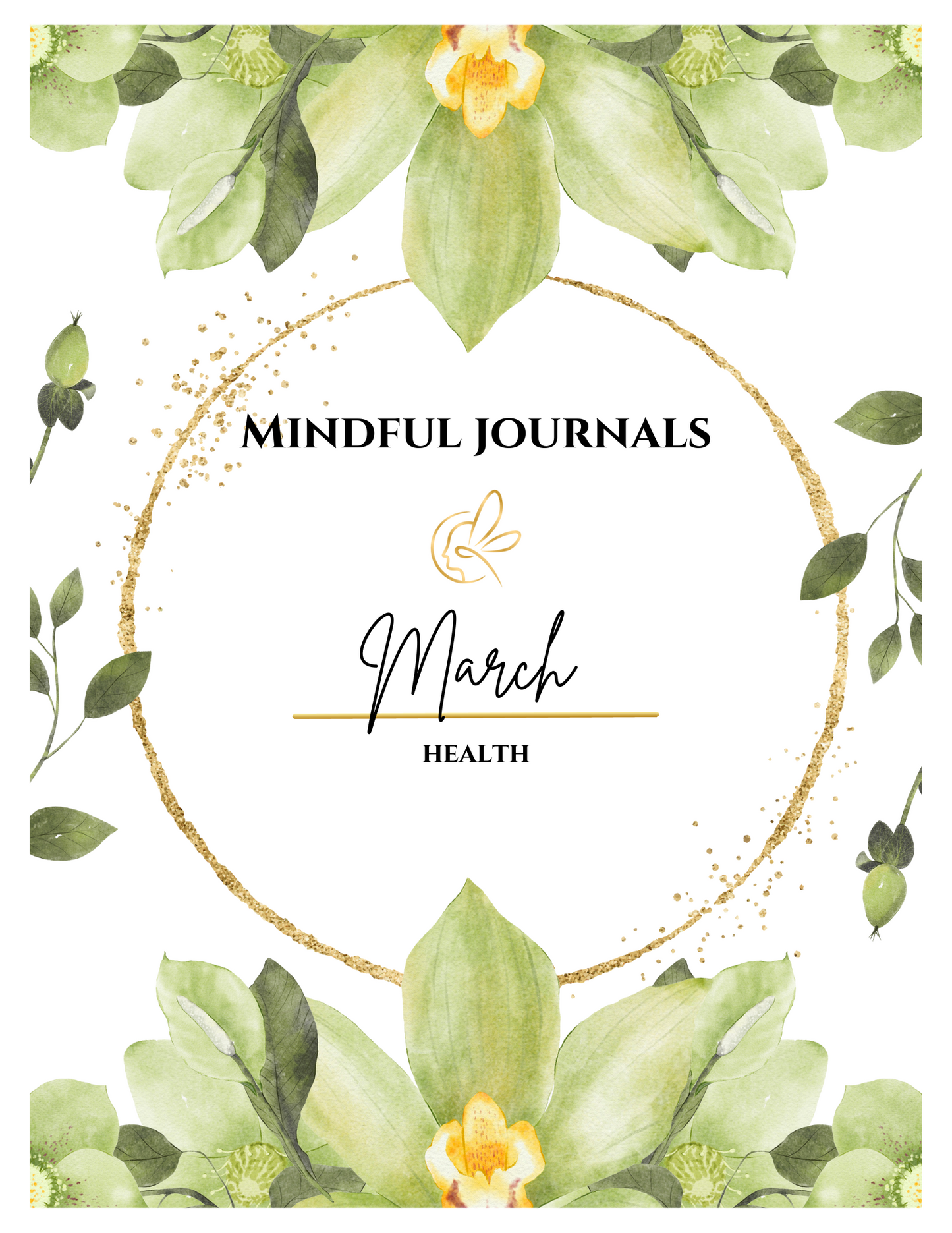 Monthly Journal March - Health