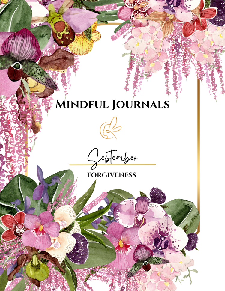 Monthly Journals September- Forgiveness